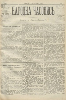 Народна Часопись : додаток до Ґазети Львівскої. 1895, ч. 145