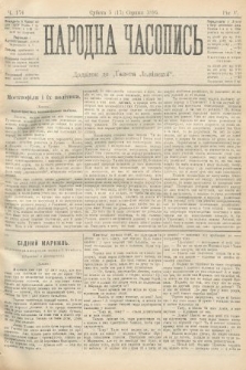 Народна Часопись : додаток до Ґазети Львівскої. 1895, ч. 174