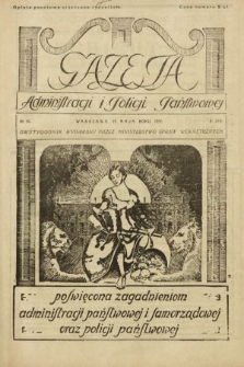 Gazeta Administracji i Policji Państwowej : dwutygodnik wydawany przez Ministerstwo Spraw Wewnętrznych. 1931, nr 10