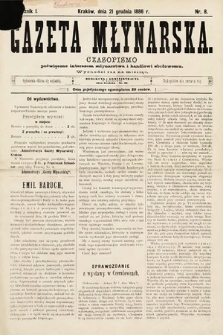 Gazeta Młynarska : czasopismo poświęcone interesom młynarstwa i handlowi zbożowemu. 1886, nr 8