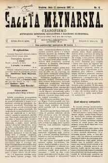 Gazeta Młynarska : czasopismo poświęcone interesom młynarstwa i handlowi zbożowemu. 1887, nr 6