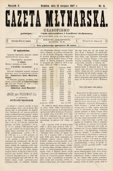 Gazeta Młynarska : czasopismo poświęcone interesom młynarstwa i handlowi zbożowemu. 1887, nr 8