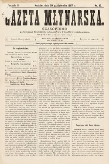 Gazeta Młynarska : czasopismo poświęcone interesom młynarstwa i handlowi zbożowemu. 1887, nr 10