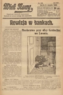 Wiek Nowy : popularny dziennik ilustrowany. 1926, nr 7362
