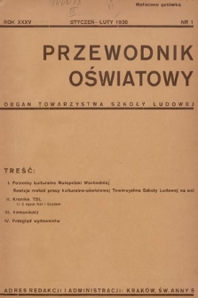 Przewodnik Oświatowy : organ Towarzystwa Szkoły Ludowej. 1938, nr 1