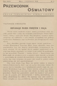 Przewodnik Oświatowy : organ Towarzystwa Szkoły Ludowej. 1938, nr 3