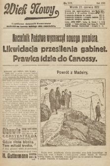 Wiek Nowy : popularny dziennik ilustrowany. 1922, nr 6311