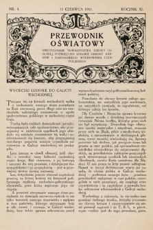 Przewodnik Oświatowy : dwutygodnik Towarzystwa Szkoły Ludowej, poświęcony sprawie obrony kresów i narodowego wychowania ludu polskiego. 1911, nr 4