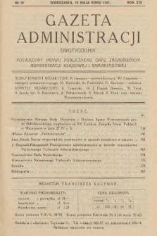 Gazeta Administracji : dwutygodnik poświęcony prawu publicznemu oraz zagadnieniom administracji rządowej i samorządowej. 1937, nr 10
