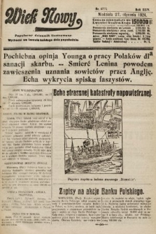 Wiek Nowy : popularny dziennik ilustrowany. 1924, nr 6777