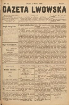 Gazeta Lwowska. 1909, nr 57