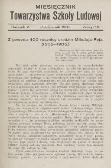 Miesięcznik Towarzystwa Szkoły Ludowej. 1905, z. 10