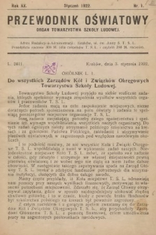 Przewodnik Oświatowy : organ Towarzystwa Szkoły Ludowej. 1922, nr 1