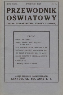 Przewodnik Oświatowy : organ Towarzystwa Szkoły Ludowej. 1927, nr 4