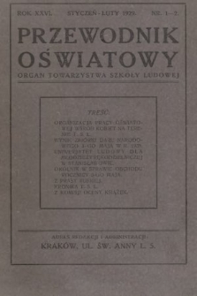 Przewodnik Oświatowy : organ Towarzystwa Szkoły Ludowej. 1929, nr 1-2
