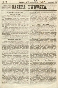 Gazeta Lwowska. 1862, nr 6