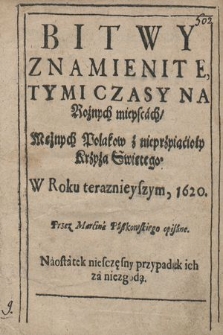 Bitwy Znamienite, Tymi Czasy Na Rożnych mieyscach, Mężnych Polakow z nieprzyiacioły Krzyża Swiętego. W Roku teraznieyszym, 1620.