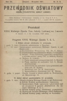 Przewodnik Oświatowy : organ Towarzystwa Szkoły Ludowej. 1921, nr 8-9