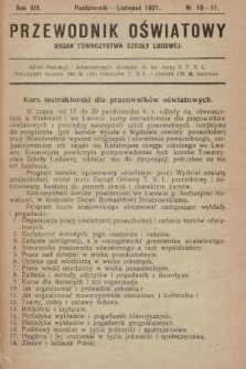 Przewodnik Oświatowy : organ Towarzystwa Szkoły Ludowej. 1921, nr 10-11