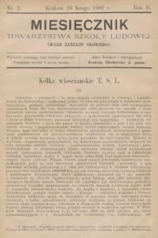 Miesięcznik Towarzystwa Szkoły Ludowej : organ Zarządu Głównego. 1902, nr 2