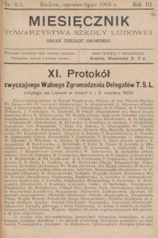 Miesięcznik Towarzystwa Szkoły Ludowej : organ Zarządu Głównego. 1903, nr 6-7