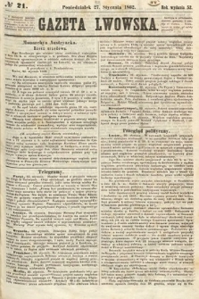 Gazeta Lwowska. 1862, nr 21
