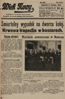 Wiek Nowy : popularny dziennik ilustrowany. 1927, nr 7661