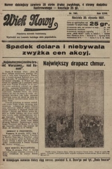 Wiek Nowy : popularny dziennik ilustrowany. 1927, nr 7681