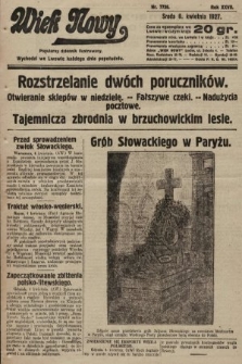 Wiek Nowy : popularny dziennik ilustrowany. 1927, nr 7736
