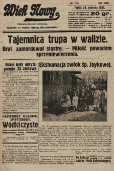 Wiek Nowy : popularny dziennik ilustrowany. 1927, nr 7755