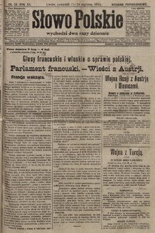 Słowo Polskie (wydanie popołudniowe). 1915, nr 22