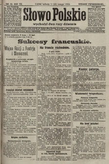 Słowo Polskie (wydanie popołudniowe). 1915, nr 85