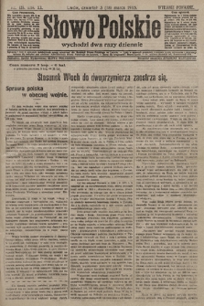 Słowo Polskie (wydanie poranne). 1915, nr 128