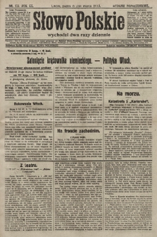 Słowo Polskie (wydanie popołudniowe). 1915, nr 131