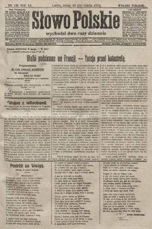 Słowo Polskie (wydanie poranne). 1915, nr 149