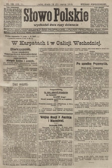 Słowo Polskie (wydanie popołudniowe). 1915, nr 150