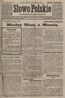 Słowo Polskie (wydanie popołudniowe). 1915, nr 176