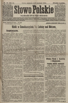 Słowo Polskie (wydanie poranne). 1915, nr 179