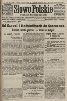 Słowo Polskie (wydanie popołudniowe). 1915, nr 204