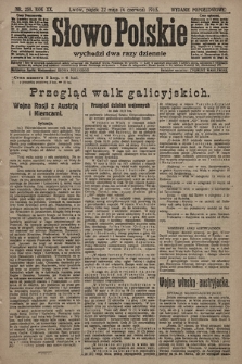 Słowo Polskie (wydanie popołudniowe). 1915, nr 258