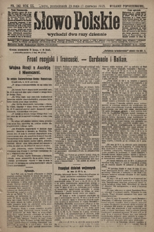 Słowo Polskie (wydanie popołudniowe). 1915, nr 262