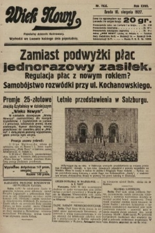 Wiek Nowy : popularny dziennik ilustrowany. 1927, nr 7838