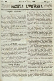 Gazeta Lwowska. 1862, nr 46