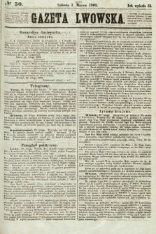 Gazeta Lwowska. 1862, nr 50