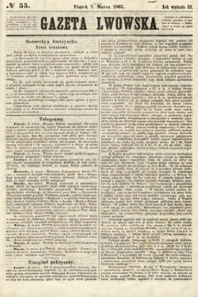 Gazeta Lwowska. 1862, nr 55