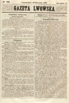 Gazeta Lwowska. 1862, nr 86