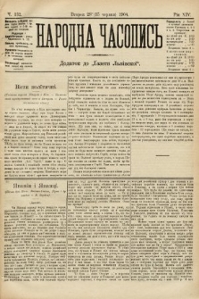 Народна Часопись : додаток до Ґазети Львівскої. 1904, ч. 132