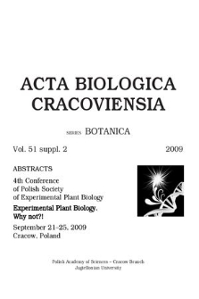 4th Conference of Polish Society of Experimental Plant Biology experimental plant biology. Why not?!, September 21-25, 2009 Cracow, Poland : abstracts