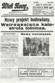Wiek Nowy : popularny dziennik ilustrowany. 1929, nr 8355