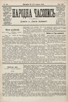 Народна Часопись : додаток до Ґазети Львівскої. 1911, ч. 134